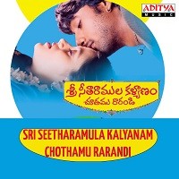 Sree Seetharamula Kalyanam Chothamu Rarandi Movie Poster