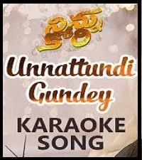 Unnattundi Gundey Naa songs Down;oad